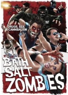 BATH SALT ZOMBIES