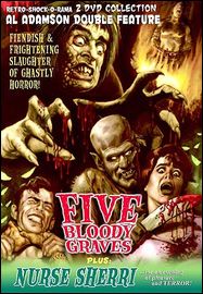 FIVE BLOODY GRAVES/NURSE SHERRI