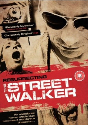 RESURRECTING THE STREET WALKER