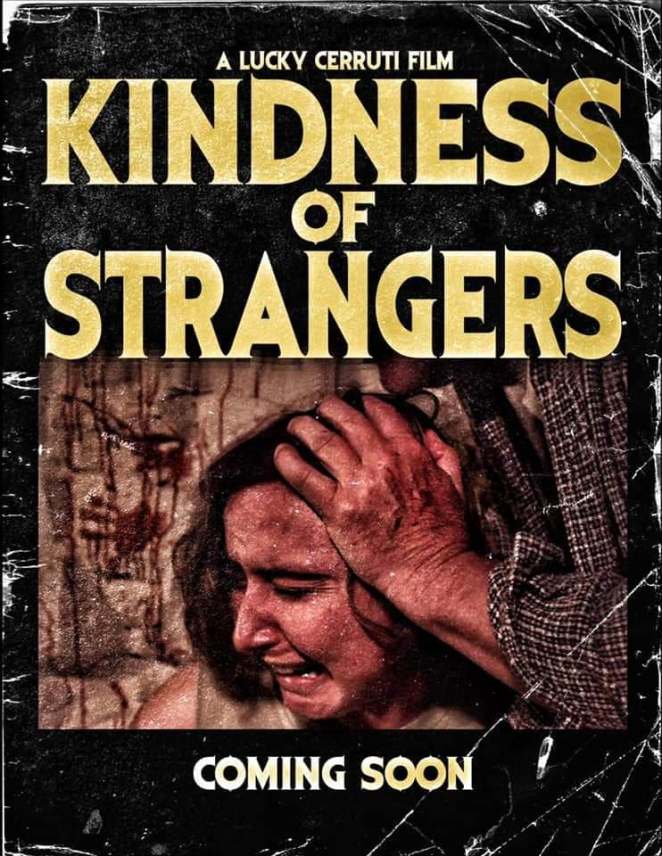 KINDNESS OF STRANGERS