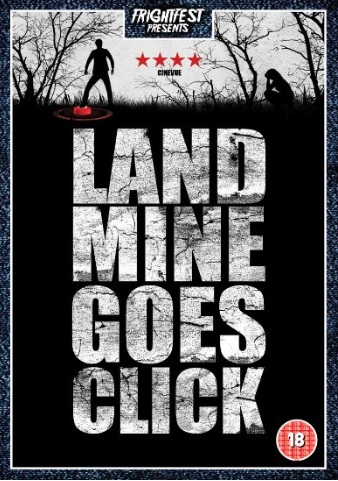 LANDMINE GOES CLICK