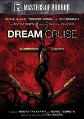 MASTERS OF HORROR - DREAM CRUISE