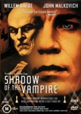 SHADOW OF THE VAMPIRE